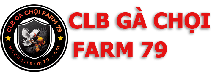 CLB GÀ CHỌI FARM 79 - KHÁNH HÒA